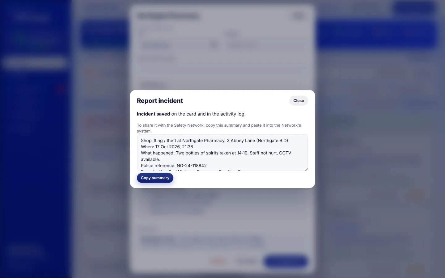 Incident saved, with a copyable Safety Network summary